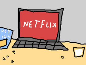 Netflix and Poptarts