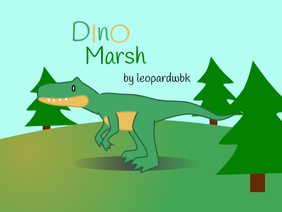 Dino Marsh~a wildlife simulator