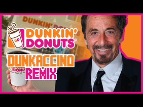 Dunkaccino - Dunkin' Donuts Remix