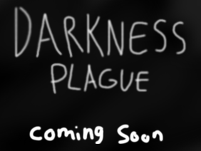Darkness Plague - TRAILER