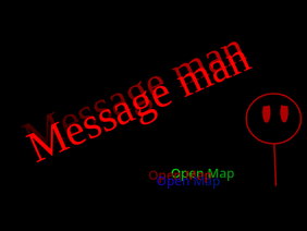 Message Man || Open Map                                           #twentyonepilots #map