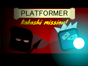 •PLATFORMER•  ■Kakashi mission!■ Brawl Stars 