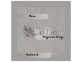 Nine - Original Song (#MeToo) <33