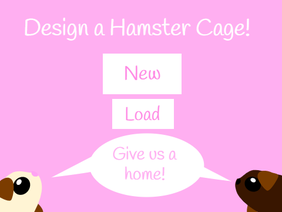 Design a Hamster enclosure! 
