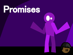 Promises // #animations #amvs