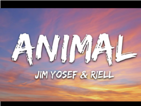 Animal-Jim Yosef & Riell