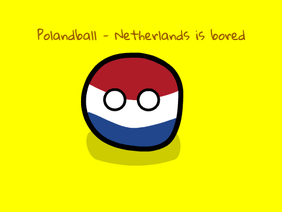 Polandball comic - Netherlands is bored