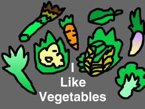 I Like Vegetables AMV