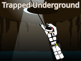 Trapped Underground - TAG 7