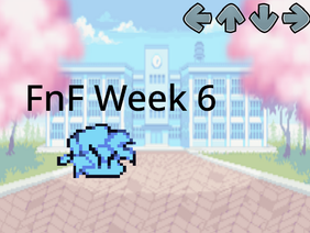 FnF Week 6 v1.0 FREESTYLE