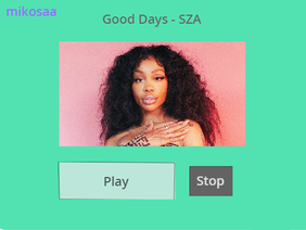 Good Days - SZA