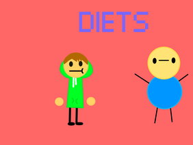 Diets Be Like (for animation contest)