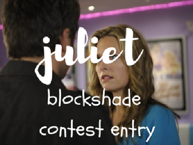 juliet \ blockshade contest entry
