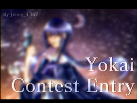 -Yokai Contest Entry(ies)-