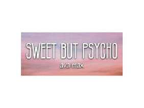 Sweet but psycho | Ava Max | aesthetic-moon-lover