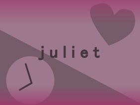 Juliet ‣ Mini AMV
