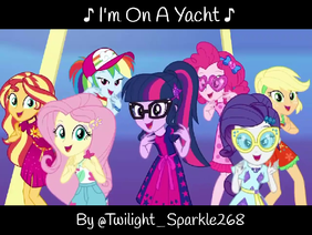 ♪ I'm On A Yacht ♪
