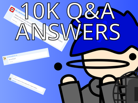 10k Q&A ANSWERS