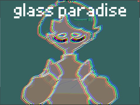 | glass paradise