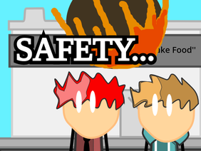 Safety...  