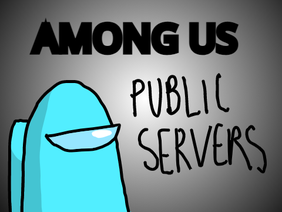 Among Us Public Servers