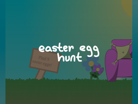 easter egg hunt!