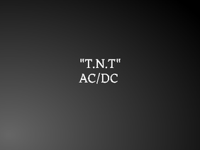 T.N.T. - AC/DC (Lyrics)