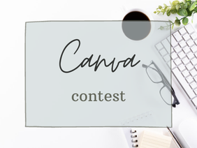Closed Canva Contest ˊˎ-