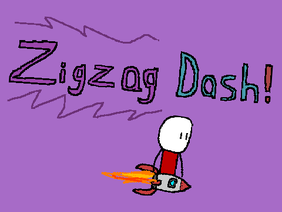Zigzag Dash!