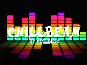Chillbeam || A short song || EDM || #all #music