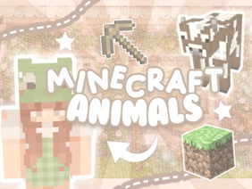 ❑ minecraft animals ❑