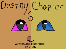 Destiny; Chapter 6