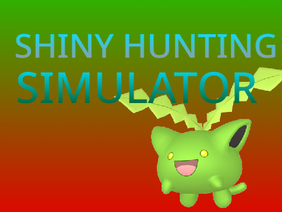 Shiny Hunting Simulator (Pokemon)