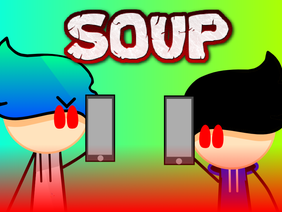 SOUP | #animations #soup