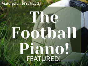 ✰ The Football Piano! ˎˊ- 