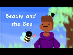 Beauty and the Bee 0.o  ft.rsmba2225 