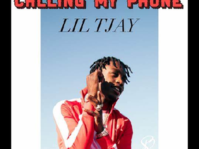 Calling My Phone From Lil Tjay Ft. 6LACK  