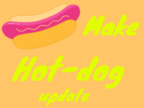 make hot-dog - update