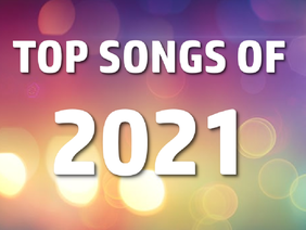 Top Songs Of 2021 - Music Mashup 2021