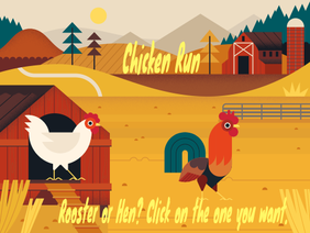 Chicken Run ( Arrow keys )
