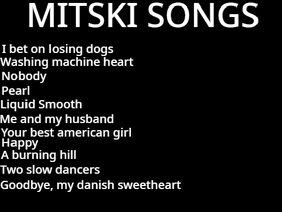 MITSKI SONGS