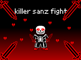 【killertale】killer sans fight!（AU）【アンダーテール】vsキラーサンズ!（オリジナル） 