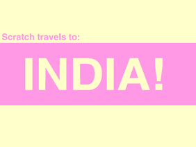 Scratch in India!