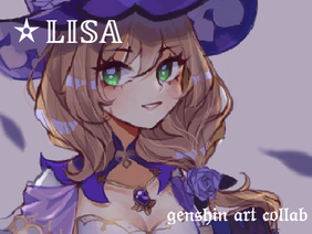 ✰ Lisa // Genshin art collab