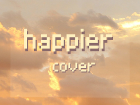 ✎ happier cover ׂׂૢ