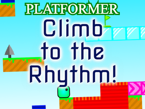 Climb to the Rhythm!   #games #platformer #music