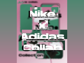 Nike x Adidas - the collab.