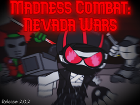 Madness Combat Nevada Wars(2.0.2)
