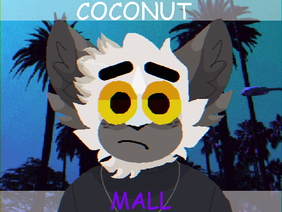 COCONUT MALL // MEME