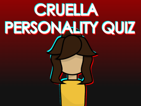 Cruella Personality Quiz